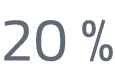 20 %