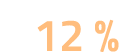 12 %