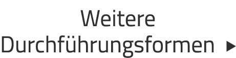 Weitere Durchf hrungsformen  